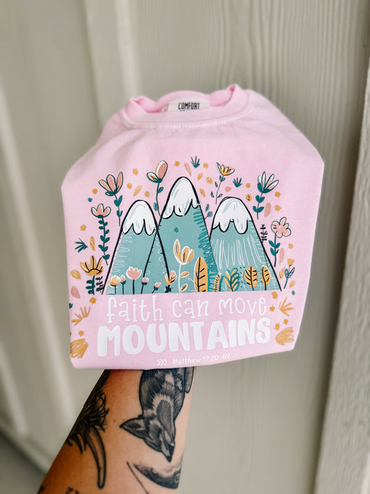 Faith can move mountains