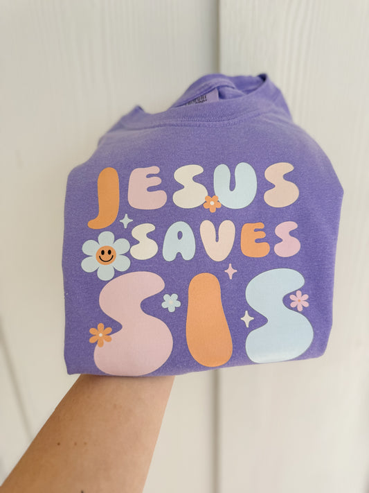 Jesus Saves Sis