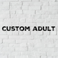 Custom Custom!