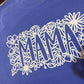 Mama Floral shirt