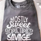 Mostly Sweet… Sometimes Savage