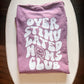 Overstimulated Moms Club BERRY