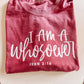 I am a whosever